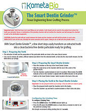 Quick Guide for the Smart Dentin Grinder